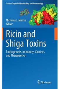 Ricin and Shiga Toxins