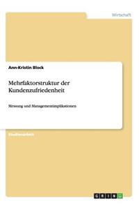 Mehrfaktorstruktur der Kundenzufriedenheit