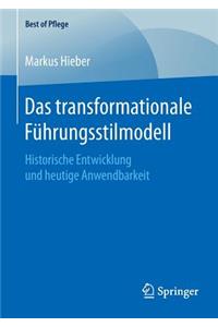 Das transformationale Führungsstilmodell