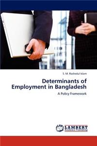 Determinants of Employment in Bangladesh