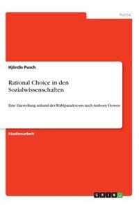 Rational Choice in den Sozialwissenschaften