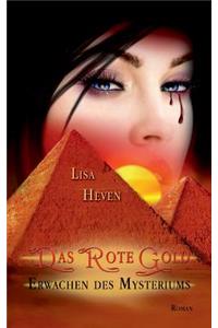 Das rote Gold Band 1