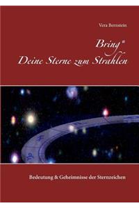 Bring Deine Sterne zum Strahlen