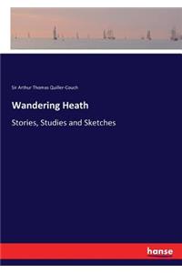 Wandering Heath