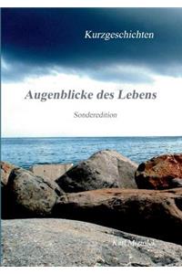 Augenblicke des Lebens