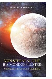 Von Sternenlicht bis Mondgeflüster