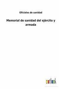 Memorial de sanidad del ejèrcito y armada