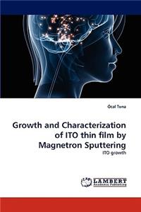 Growth and Characterization of ITO thin film by Magnetron Sputtering