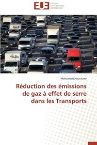 R�duction Des �missions de Gaz � Effet de Serre Dans Les Transports