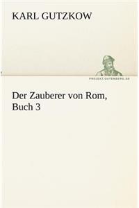 Der Zauberer von Rom, Buch 3