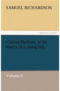 Clarissa Harlowe, or the History of a Young Lady
