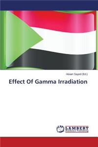 Effect Of Gamma Irradiation