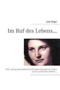 Im Ruf des Lebens...