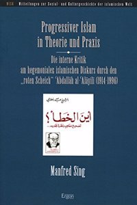 Progressiver Islam in Theorie Und PRAXIS