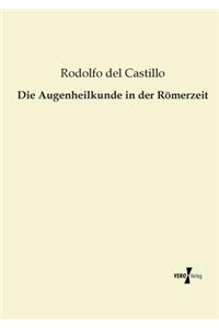 Augenheilkunde in der Römerzeit