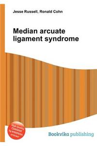 Median Arcuate Ligament Syndrome