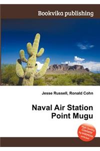 Naval Air Station Point Mugu