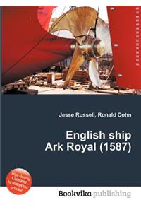 English Ship Ark Royal (1587)