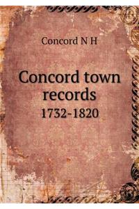 Concord town records 1732-1820