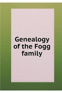 Genealogy of the Fogg Family