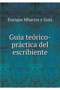 Guia Teórico-Práctica del Escribiente