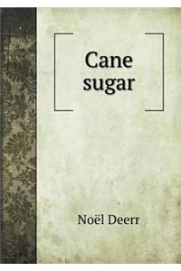 Cane Sugar