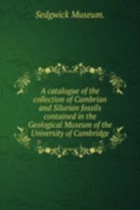 A CATALOGUE OF THE COLLECTION OF CAMBRI