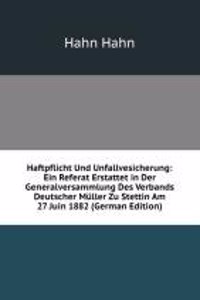 Haftpflicht Und Unfallversicherung