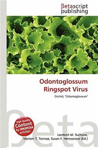 Odontoglossum Ringspot Virus