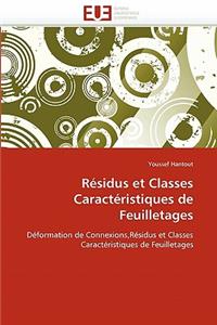 Résidus Et Classes Caractéristiques de Feuilletages