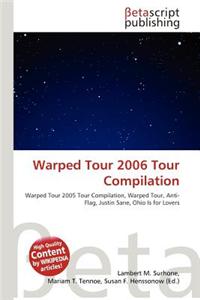 Warped Tour 2006 Tour Compilation