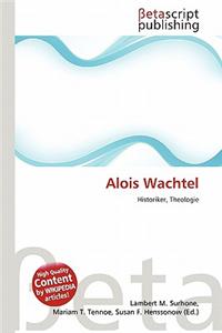 Alois Wachtel