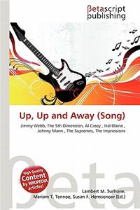 Up, Up and Away (Song)