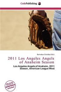 2011 Los Angeles Angels of Anaheim Season