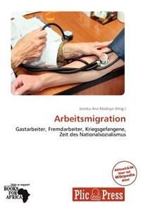 Arbeitsmigration