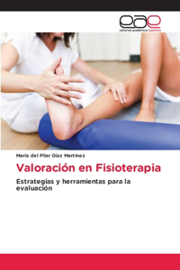 Valoración en Fisioterapia