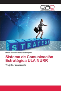 Sistema de Comunicación Estratégica ULA NURR