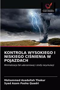 Kontrola Wysokiego I Niskiego Ci&#346;nienia W Pojazdach