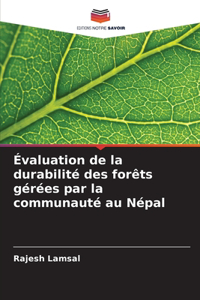 Évaluation de la durabilité des forêts gérées par la communauté au Népal