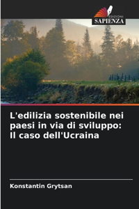 L'edilizia sostenibile nei paesi in via di sviluppo