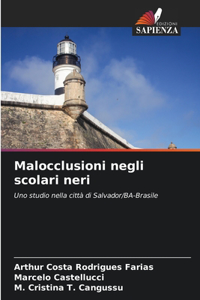 Malocclusioni negli scolari neri