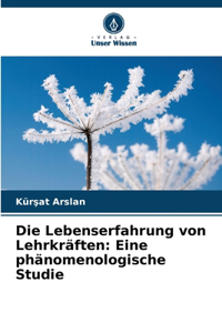 Die Lebenserfahrung von Lehrkräften