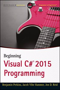 Beginning Visual C# 2015 Programming