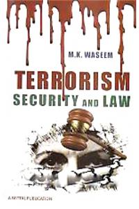 Terrorism Security and Law