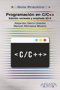 Programacion en C/C++. Edicion revisada y ampliada 2014