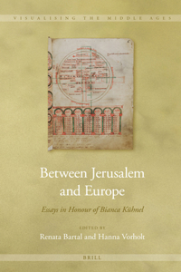 Between Jerusalem and Europe