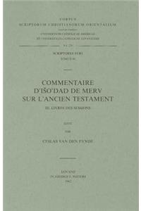 Commentaire d'Iso'dad de Merv Sur l'Ancien Testament, III. Livre Des Sessions