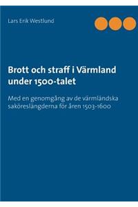 Brott och straff i Värmland under 1500-talet
