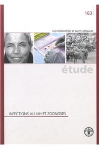 Infections Au Vih Et Zoonoses (Etudes Fao