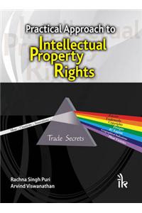 Practical Approach to Intellectual Property Rights